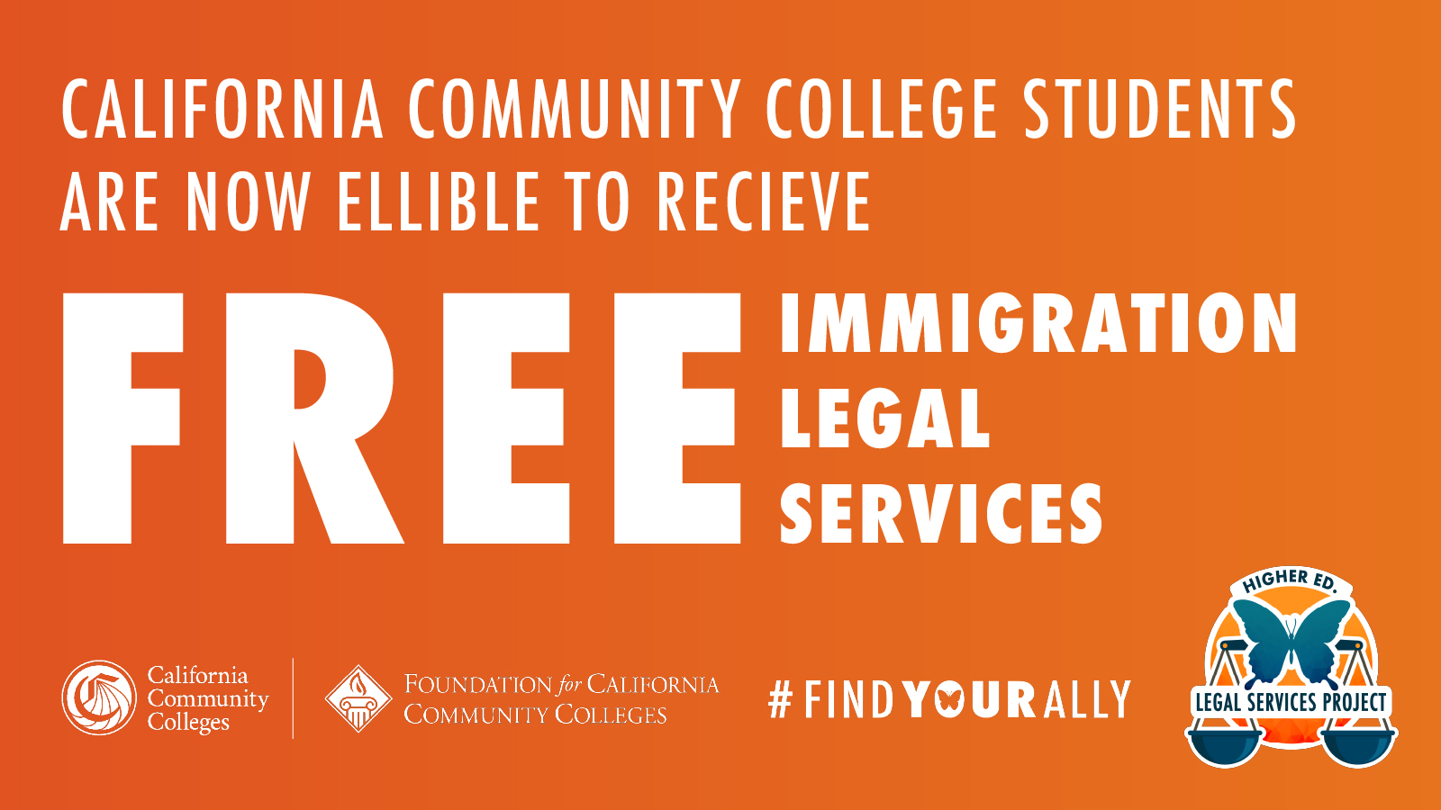 California Community College Students are Now Eligible to Receive FREE Immigration Legal Services