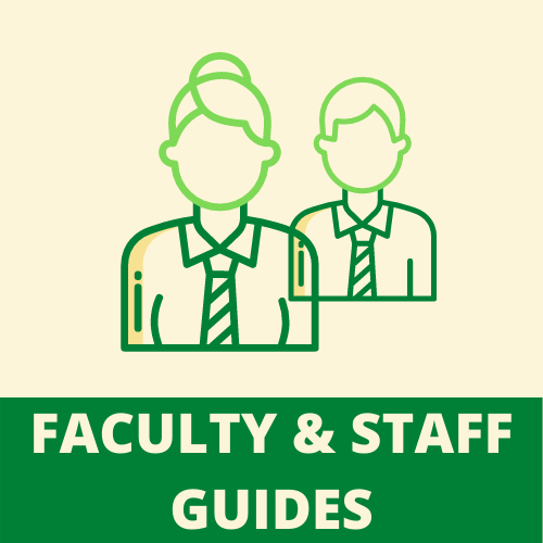 Faculty & Staff Guides