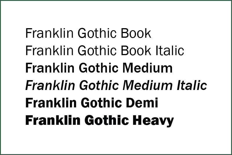 Franklin Gothic font samples in Book, Medium, Demi, and Heavy styles