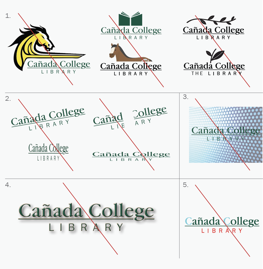 Examples of incorrect Cañada College Library logo usage crossed out with red lines.